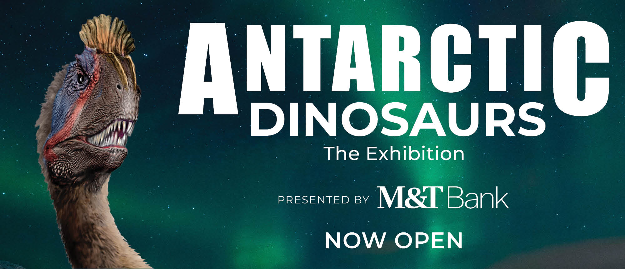 Antarctic Dinosaurs Now Open